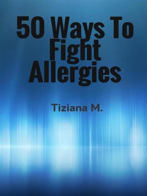 cover image of 50 Ways to Fight Allergies